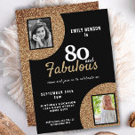Invitación 80 y Fabulous Gold Purpurina 2 Photo 80th Birthday<br><div class="desc">80 y Fabulous Gold Purpurina 2 Photo 80th Birthday Invitation. Moderna y elegante invitación de cumpleaños negra y falsa purpurina de oro para ella. Añade tus fotos - puedes usar una foto antigua y una nueva.</div>