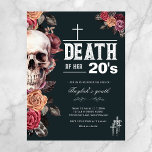 Invitación a 30 años del presupuesto "Muerte de su<br><div class="desc">Q.E.P.D. hasta la década de la decadencia! Este elegante diseño floral es una divertida invitación por los 30 años, o puedes fácilmente personalizar el texto por otra década (20, 40, etc) con un cráneo gótico con albaricoque pálido, flores negras y borgoñas sobre un fondo negro profundo. Texto "Muerte a sus...</div>