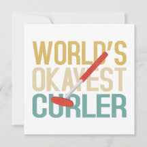 Invitación a curler más Okayest del mundo