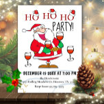 Invitación a Ho Ho Santa Navidades<br><div class="desc">Este alegre Santa está invitando a sus invitados a la fiesta de vacaciones de sus Navidades,  copas de vino en mano,  está listo para el fiesta. Una frase corta dice: "Sueño con un Navidad blanco,  pero si el blanco se acaba,  beberé el rojo".</div>