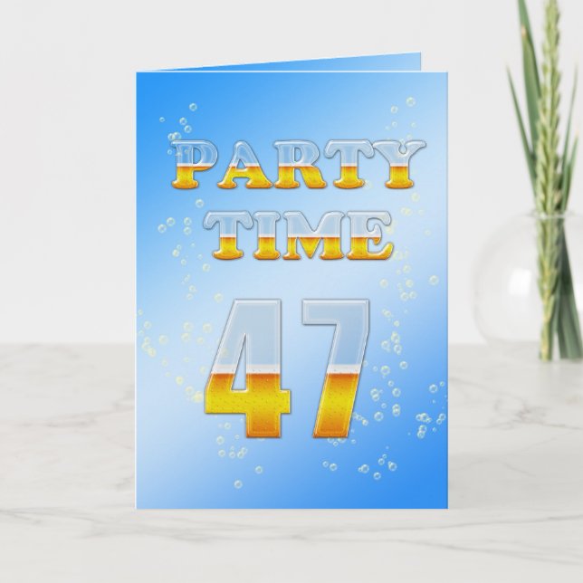 Invitación a la fiesta de 47 años con mucha cervez (Anverso)