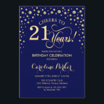 Invitación a la fiesta de cumpleaños 21 - Azul de<br><div class="desc">Invitación a la fiesta de cumpleaños número 21. Elegante diseño con un falso oro purpurina y azul marino. ¡Salud a 21 años! Mándame un mensaje si necesitas más personalización.</div>