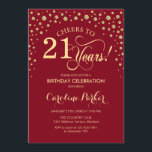 Invitación a la fiesta de cumpleaños 21 - Rojo de<br><div class="desc">Invitación a la fiesta de cumpleaños número 21. Elegante diseño con un falso oro purpurina y rojo oscuro. ¡Salud a 21 años! Mándame un mensaje si necesitas más personalización.</div>