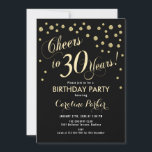 Invitación a la fiesta de cumpleaños 30 - Negro de<br><div class="desc">30.ª invitación para fiestas de cumpleaños para mujeres y hombres. Elegante tarjeta de invitación en negro y oro con letra de guión y confeti. ¡Salud a 30 años! Perfecto para una elegante celebración de cumpleaños para adultos.</div>