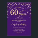Invitación a la fiesta de cumpleaños 60 - Púrpura<br><div class="desc">60.ª Invitación a la fiesta de cumpleaños. Elegante diseño con un falso oro purpurina y morado. ¡Salud a 60 años! Mándame un mensaje si necesitas más personalización.</div>