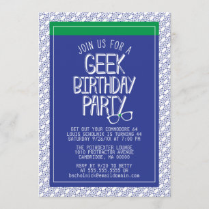 Invitación a la fiesta de cumpleaños geek