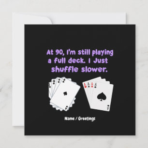 Invitación A los 90 aún estoy jugando con una cubierta comple