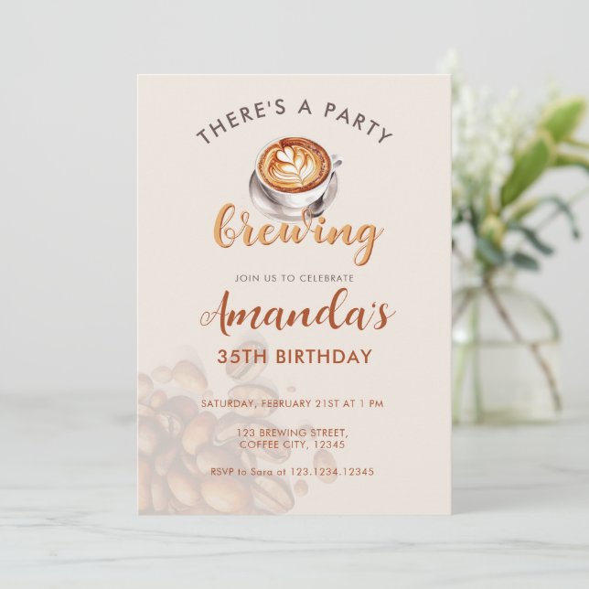 Invitación A party is Brewing Coffee Any Age Birthday (Anverso de pie)