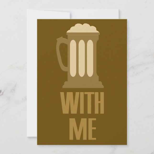 Invitación a personalizado Beer With Me (Anverso)
