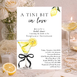 Invitación A Tini Bit In Love Lemon Martini Bridal Shower