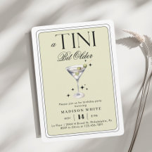 a Tini bit Older Martini Olive Birday