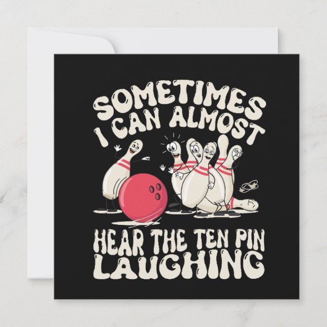 Invitación A Veces Casi Puedo Escuchar Reír A Los Diez Pin (Anverso)