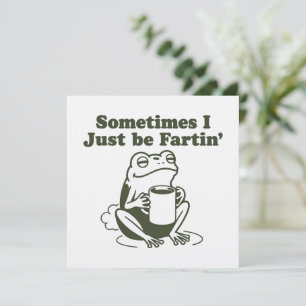 Invitación A veces simplemente soy divertida rana desquiciada