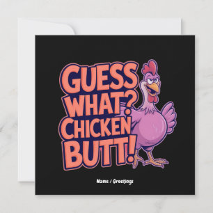 Invitación ¿Adivina qué? ¡Trasero de pollo! Diseño divertido