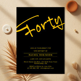 Invitación Adultos 40 años y negro y dorado Fiesta