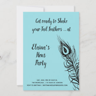 Invitación Agitar tu Tail Feathers Hens Fiesta turquesa