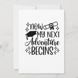 Invitación Ahora comienza mi próxima aventura de graduación