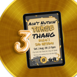 Invitación Aint' Nuthin' but a 3 Thang 3rd Birthday
