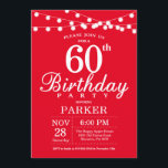 Invitación al cumpleaños número 60 roja<br><div class="desc">Invitación de cumpleaños número 60 con String Lights. Fondo Rojo. 13. 15. 16. 18. 20. 21. 30. 40. 50. 60. 70. 80. 90. 100. Cualquier edad. Para más personalización,  haga clic en el botón "Personalizar" y utilice nuestra herramienta de diseño para modificar esta plantilla.</div>