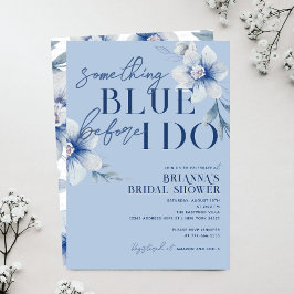 Invitación Algo azul antes de hacer Blue Flower Bridal