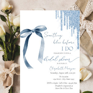 Invitación Algo Azul Antes De Hacer Brillar Los Drips Del Laz