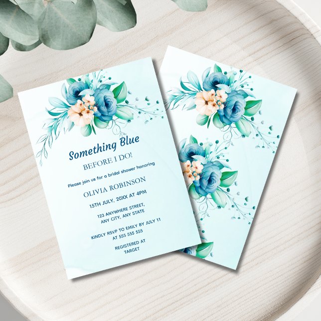 Invitación Algo Azul Antes De Hacer Ducha De Novias Florales (Something Blue Before I Do Floral Bridal Shower Invitation 
)