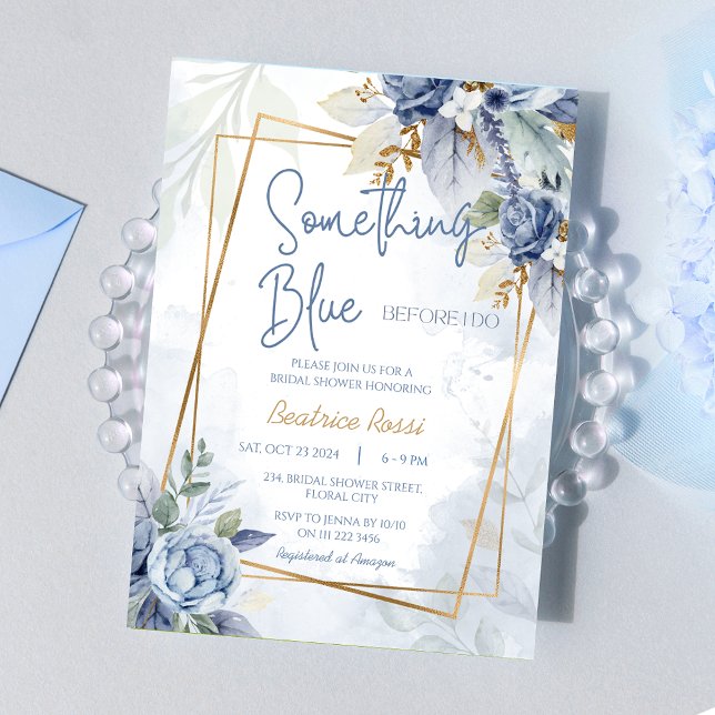 Invitación Algo Azul Antes De Hacer Ducha De Novias Florales (Something Blue Before I Do Floral Bridal Shower)