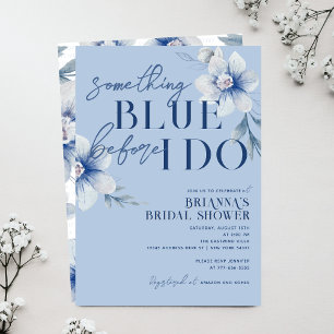 Invitación Algo Azul Antes de que yo haga Flor Azul Nupcial