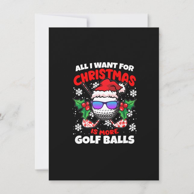 Invitación All I Want For Christmas Is More Golf Balls Funny  (Anverso)