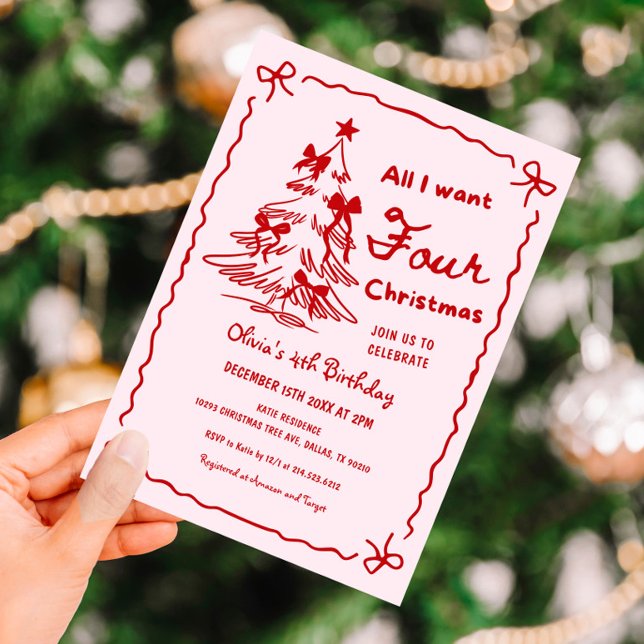 Invitación All I Want Four Christmas Girl 4th Birthday Party (Subido por el creador)