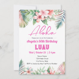 Invitación Aloha Luau Tropical Adulto 50 cumpleaños