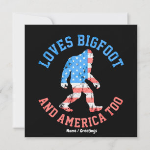 Invitación Ama a Bigfoot y a Estados Unidos Demasiado Patriot