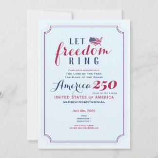 Invitación América 250 Años Aniversario EE. UU. Que suene la 