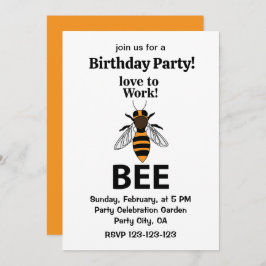 Invitación Amo A Trabajar Abeja Cumpleaños