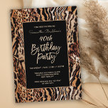 Invitación Animales de moda Impresión 40 Fiesta de cumpleaños<br><div class="desc">Celebra su cumpleaños 40 con estilo de moda con esta invitación al estilo Safari personalizado. Presenta un patrón de impresión animal salvaje en tonos tierra de marrón, marrón, beige y negro con un patrón de rayas y manchas. Un fondo negro de moda enmarca el texto personalizado con estilo. Personalice la...</div>