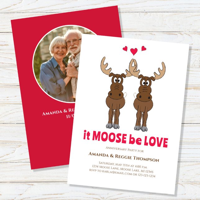 Invitación Aniversario Fiesta Cute Whimsical Moose Photo (It Moose be love anniversary photo invitation. )