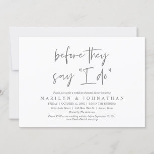 Invitación Antes de que digan "Lo hago", Boda ensayaba la cen