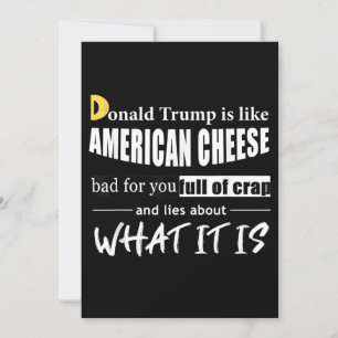 Invitación Anti Donald Trump es como las mujeres del queso am