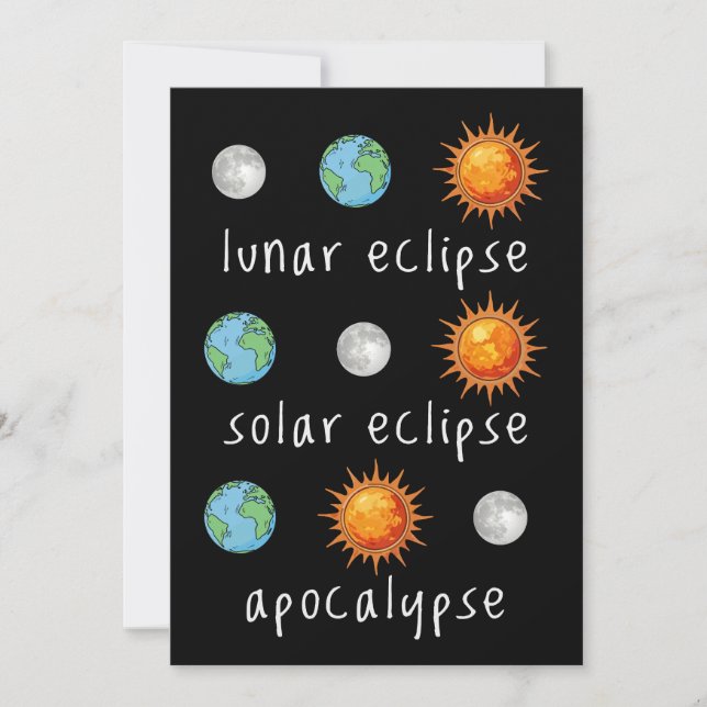 Invitación Apocalipsis divertido eclipse lunar solar (Anverso)