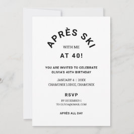 Invitación Après Ski Conmigo En Un Viaje De Fiesta De 40 Cump