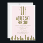 Invitación Apres Ski Winter 30 cumpleaños<br><div class="desc">Perfecto para los fiestas Apres Ski 30 cumpleaños. Con un diseño en tonos rosa y dorado y un diseño moderno,  estas invitaciones son perfectas para su fiesta invernal.</div>