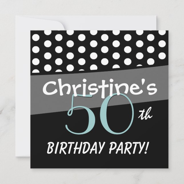 Invitación Aqua Polka blanco negro de cumpleaños número 50 pu (Anverso)