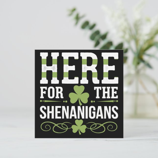 Invitación Aquí Por Shenanigans Irish St. Patrick (Anverso de pie)