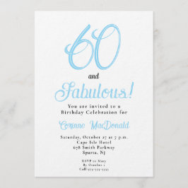 Invitación Arctic Blue Sixty and Fabulous 60th Birthday Party