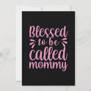 Invitación Arte Madre Bendito Por Ser Llamada Mamá