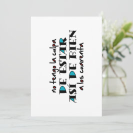 Invitación Así de bien a los 40