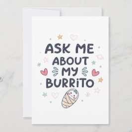 Invitación Ask Me About My Burrito Cute Baby Art