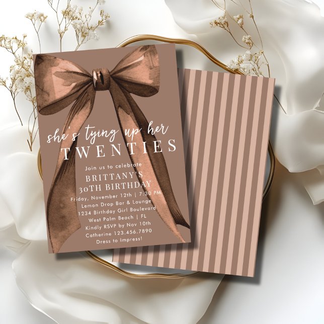 Invitación Atando mis 20 Brown Coquette Bow Cumpleaños 30 (Subido por el creador)