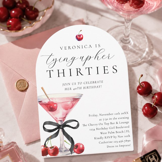 Invitación Atando mis treinta Cherry Martini Cumpleaños 40 (Subido por el creador)