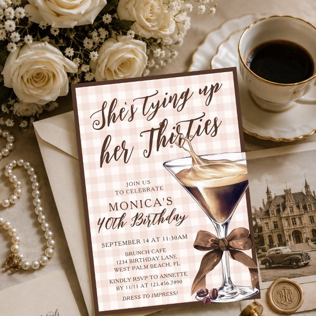 Invitación Atando sus 30 años Espresso Martini Cumpleaños 40 (Subido por el creador)